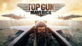 “Top Gun Maverick Movie Review” Tom Cruise