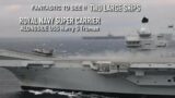 Two Large Ships !! The Royal Navy's Super Carriers join USS Harry S Truman to show naval power