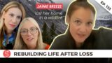 When Everything Changes: Rebuilding Life After Loss – Episode 133