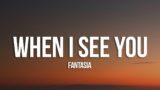 Fantasia – When I See U (Lyrics)