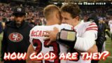 49ers After Dark: When We'll Know How Good This Team Really Is