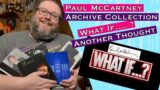 Another Thought for the Missing Paul McCartney Archive Collection Albums!!!!