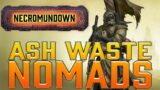 Ash Waste Nomads Deep-Dive – Necromundown