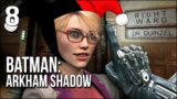 Batman: Arkham Shadow | Part 8 | Saving The Day With Harley Quinn At My Side