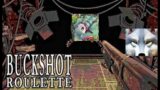 Bloody Hell – Buckshot Roulette Part 2 W/ Huntingsun666