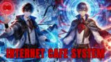 Build My Internet Cafe In A Cultivation World After Transmigration With The Help Of Cafe System 09