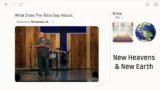 FAQ: What's up with New Heavens & New Earth?