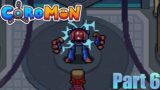Facing the first Titan VOLTGAR – Coromon Insane Mode Part 6