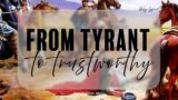 From Tyrant to Trustworthy – Sunday Service Online (October 27, 2024)
