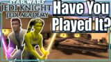 Have You Played It? – Star Wars Jedi Knight: Jedi Academy