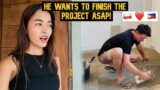 He Wants To Finish The Project ASAP!