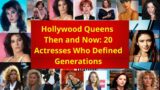 Hollywood actors Then and Now: 20 Beautiful Actresses from 1980 -2024