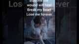 I'll  still love you with all the broken pieces #lovestatus #whatsappstatus #brokenheartstatus #love