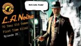 L.A. Noire – The Gas Man (Ep. 16)