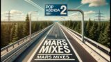 Mars Mixes :: Pop Agenda 2 :: Britney Spears, Ace of Base & Throwback 90s Party Vibes