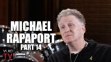 Michael Rapaport on Calling Meek Mill 'Trash', DJ Vlad Liking Meek More Than Black Thought (Part 14)