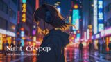 Night City Pop: Lo-Fi Chill Beats for Late Night Vibes
