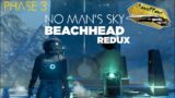 No Man's Sky – Beachhead Expedition Redux – Phase 3
