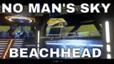 No Man's Sky Beachhead Redux Part 1