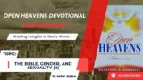 Open Heavens Devotional For 15-11-2024 by Pastor E.A Adeboye (The Bible, Gender, and Sexuality) II