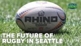 Seattle #Seawolves COO talks rugby, Memorial Stadium and World Cup future