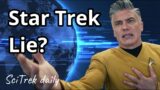 Star Trek new series comedy lie? Exclusive –  The show fans don’t want?