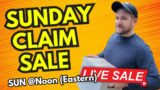 Sunday Claim Sale – All Are Welcome!