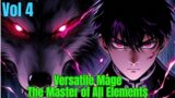 Versatile Mage: The Master of All Elements – Vol 4