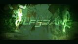 WOLFSBANE || MSP SERIES – EP2 (13+)