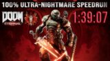 [WR] 1:39:07 – Doom Eternal 100% Ultra-Nightmare Restricted