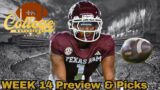 Week 14 Preview & Picks | The College Football Experience