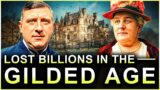 When Gilded Age Billionaires Die Broke: Charles M. Schwab and His Family