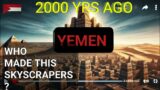 Who built these ancient skyscrapers?