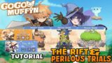 Cara lewatin TRIALS (The Rifts & Perilous Trials) 3 monster Stage awal | Go Go Muffin indonesia