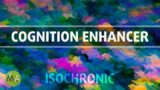 Cognition Enhancer For ADHD  – Faster & Clearer Thinking | Isochronic Tones