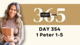 Day 354 1 Peter 1-5 | Daily One Year Bible Study | Audio Bible Reading w/ Commentary | New Testament