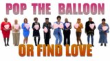 Episode 9 Pop the Balloon or Find Love (SENIOR CITIZENS) – A Real One #shorts