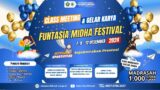 FUNTASIA MIDHA FESTIVAL 2024 || CLASS MEETING & GELAR KARYA