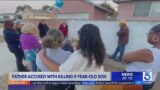 Father accused of killing son, 9, in Compton