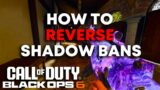 HOW TO REVERSE SHADOW BANS IN BLACK OPS 6!