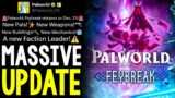 HUGE PALWORLD UPDATE – Biggest CONTENT Update EVER Revealed, Huge NEW ISLAND, New Pals + More News!