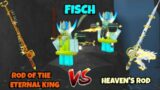Is HEAVEN'S ROD the BEST ROD IN THE GAME?! HEAVEN'S ROD VS ROD OF THE ETERNAL KING | Roblox Fisch