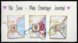 Journal Making – No Sew – Mini Envelope Journal – Tutorial