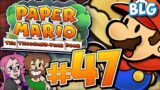 Lets Play Paper Mario TTYD Switch – Part 47 – BLG Goes Too Far