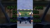 NATO Fighter Jets Defend Baltic Airspace from Russian Threats