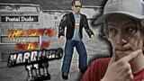 PLAYING AS THE POSTAL DUDE IN HARD TIME 3D!