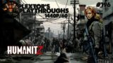 Plextor's Playthroughs:  HUMANITZ (PC) (PART 24)
