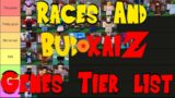 Races and gene tier list in budokai Z roblox