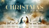 Songs of Christmas // Week 3