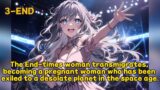 The End-times woman transmigrates, becoming a pregnant woman ……